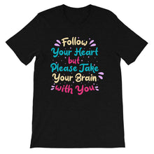 Load image into Gallery viewer, Fact "Follow Your Heart" Unisex T-Shirt - Siddh Studio