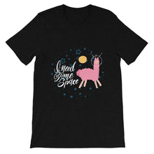 Load image into Gallery viewer, Funny "I Need Some Space" Unisex T-Shirt - Siddh Studio