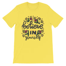 Load image into Gallery viewer, Motivational "Believe In Yourself" Unisex T-Shirt - Siddh Studio