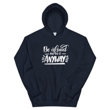 Load image into Gallery viewer, Just Saying "Be Afraid" Unisex Hoodie - Siddh Studio