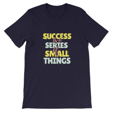 Load image into Gallery viewer, Fact "Success Is A Series Of Small Things" Unisex T-Shirt - Siddh Studio