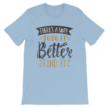 Load image into Gallery viewer, Fact "There's A Way To Do It" Unisex T-Shirt - Siddh Studio