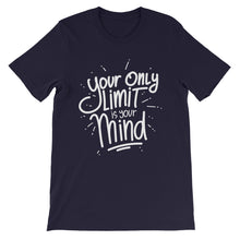 Load image into Gallery viewer, Fact "Your Only Limit Is Your Mind" Unisex T-Shirt - Siddh Studio