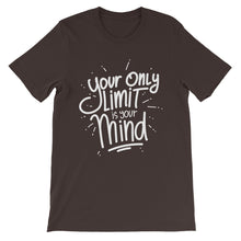 Load image into Gallery viewer, Fact "Your Only Limit Is Your Mind" Unisex T-Shirt - Siddh Studio