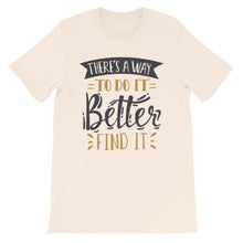 Load image into Gallery viewer, Fact "There's A Way To Do It" Unisex T-Shirt - Siddh Studio