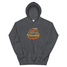 Load image into Gallery viewer, Fact "Hard Times Teach Us Valuable Lesson" Unisex Hoodie - Siddh Studio