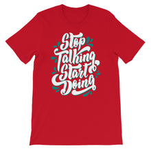 Load image into Gallery viewer, Fact "Stop Talking Start Doing" Unisex T-Shirt - Siddh Studio