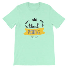Load image into Gallery viewer, Motivational "Think Positive" Unisex T-Shirt - Siddh Studio