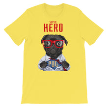Load image into Gallery viewer, Dog "Super Hero PUG" Unisex T-Shirt - Siddh Studio