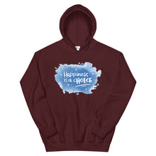Load image into Gallery viewer, Just Saying "Happiness Is A Choice" Unisex Hoodie - Siddh Studio