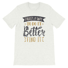 Load image into Gallery viewer, Fact "There's A Way To Do It" Unisex T-Shirt - Siddh Studio