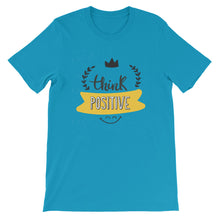 Load image into Gallery viewer, Motivational "Think Positive" Unisex T-Shirt - Siddh Studio