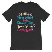 Load image into Gallery viewer, Fact "Follow Your Heart" Unisex T-Shirt - Siddh Studio