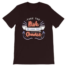 Load image into Gallery viewer, Motivational "Take The Risk Or" Unisex T-Shirt - Siddh Studio