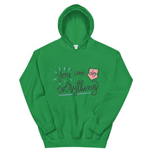 Load image into Gallery viewer, Motivational "You Can Do Everything" Unisex Hoodie - Siddh Studio