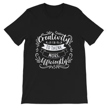 Load image into Gallery viewer, Fact "Creativity Is To Think" Unisex T-Shirt - Siddh Studio