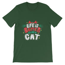 Load image into Gallery viewer, Cat "Life Is Better With A Cat" Unisex T-Shirt - Siddh Studio