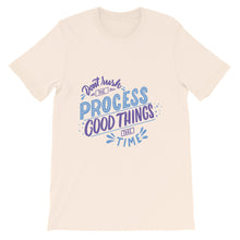 Load image into Gallery viewer, Motivational "Don't Rush The Process" Unisex T-Shirt - Siddh Studio