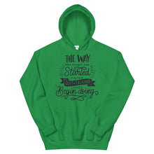 Load image into Gallery viewer, Motivational "The Way You Started" Unisex Hoodie - Siddh Studio