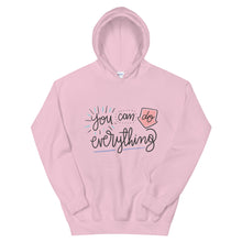 Load image into Gallery viewer, Motivational "You Can Do Everything" Unisex Hoodie - Siddh Studio