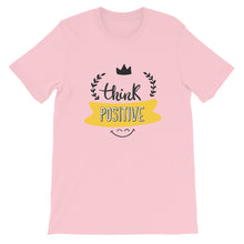 Load image into Gallery viewer, Motivational "Think Positive" Unisex T-Shirt - Siddh Studio