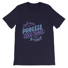 Load image into Gallery viewer, Motivational "Don't Rush The Process" Unisex T-Shirt - Siddh Studio