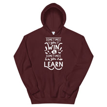 Load image into Gallery viewer, Motivational "Sometimes You Win" Unisex Hoodie - Siddh Studio