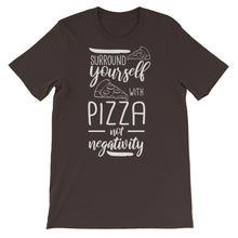 Load image into Gallery viewer, Pizza "Surround Yourself With Pizza" Unisex T-Shirt - Siddh Studio