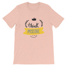 Load image into Gallery viewer, Motivational &quot;Think Positive&quot; Unisex T-Shirt - Siddh Studio
