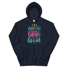 Load image into Gallery viewer, Just Saying &quot;A Good Idea Becomes&quot; Unisex Hoodie - Siddh Studio
