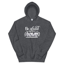 Load image into Gallery viewer, Just Saying &quot;Be Afraid&quot; Unisex Hoodie - Siddh Studio
