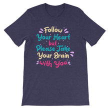 Load image into Gallery viewer, Fact &quot;Follow Your Heart&quot; Unisex T-Shirt - Siddh Studio
