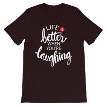 Load image into Gallery viewer, Fact &quot;Life Is Better When&quot; Unisex T-Shirt - Siddh Studio
