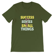 Load image into Gallery viewer, Fact &quot;Success Is A Series Of Small Things&quot; Unisex T-Shirt - Siddh Studio
