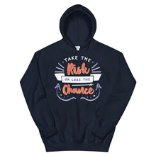 Load image into Gallery viewer, Motivational &quot;Take The Risk Or&quot; Unisex Hoodie - Siddh Studio

