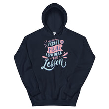 Load image into Gallery viewer, Motivational &quot;Forget The Mistake Remember The Lesson&quot; Unisex Hoodie - Siddh Studio
