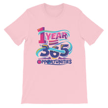 Load image into Gallery viewer, Fact &quot;1 Year = 365 Opportunities&quot; Unisex T-Shirt - Siddh Studio
