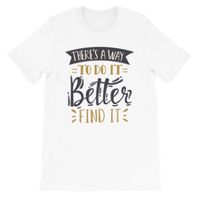 Load image into Gallery viewer, Fact &quot;There&#39;s A Way To Do It&quot; Unisex T-Shirt - Siddh Studio
