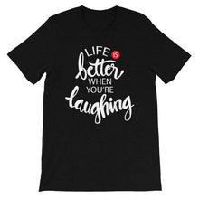 Load image into Gallery viewer, Fact &quot;Life Is Better When&quot; Unisex T-Shirt - Siddh Studio
