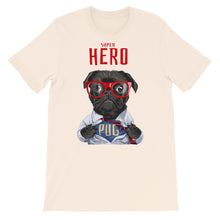 Load image into Gallery viewer, Dog &quot;Super Hero PUG&quot; Unisex T-Shirt - Siddh Studio

