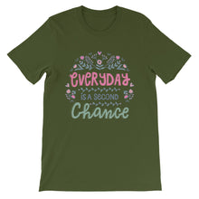 Load image into Gallery viewer, Motivational &quot;Everyday Is A Second Chance&quot; Unisex T-Shirt - Siddh Studio

