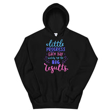 Load image into Gallery viewer, Just Saying &quot;A Little Process Each Day&quot; Unisex Hoodie - Siddh Studio
