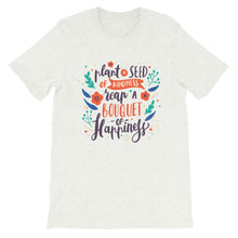 Load image into Gallery viewer, Motivational &quot;Plant A Seed&quot; Unisex T-Shirt - Siddh Studio
