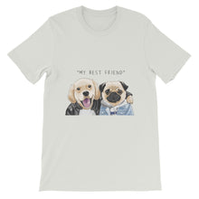 Load image into Gallery viewer, Dog &quot;My Best Friend&quot; Unisex T-Shirt - Siddh Studio
