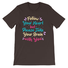 Load image into Gallery viewer, Fact &quot;Follow Your Heart&quot; Unisex T-Shirt - Siddh Studio
