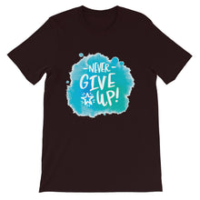 Load image into Gallery viewer, Motivational &quot;Never Give Up&quot; Unisex T-Shirt - Siddh Studio
