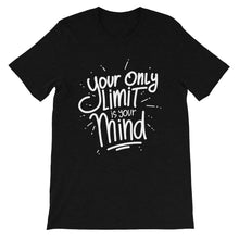 Load image into Gallery viewer, Fact &quot;Your Only Limit Is Your Mind&quot; Unisex T-Shirt - Siddh Studio
