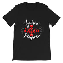 Load image into Gallery viewer, Motivational &quot;Failure Is Success&quot; Unisex T-Shirt - Siddh Studio
