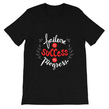 Load image into Gallery viewer, Motivational &quot;Failure Is Success&quot; Unisex T-Shirt - Siddh Studio

