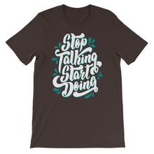 Load image into Gallery viewer, Fact &quot;Stop Talking Start Doing&quot; Unisex T-Shirt - Siddh Studio
